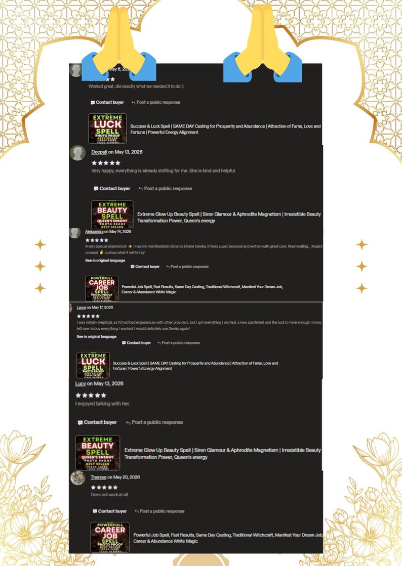May include: A digital image featuring customer reviews for various spells, including luck, beauty, and career spells. The reviews are displayed on a black background with gold decorative elements. The text includes customer feedback and spell descriptions.
