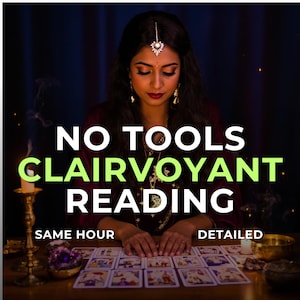 Same Hour No Cards Clairvoyant Reading, Accurate Reading-Honest Psychic Reading-Psychic Spiritual Advices, Psychic Predictions, Love Reading