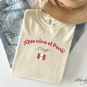 Comfort Colors® ¡Que viva el Perú! Peru Shirt with Peruvian Flag, Gift for Peruvians, Regalo Peruano, Peru Country Shirt, Travel Gift Idea