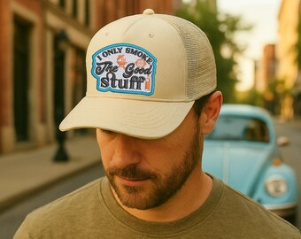 I Only Smoke The Good Stuff Patch Embroidery Design