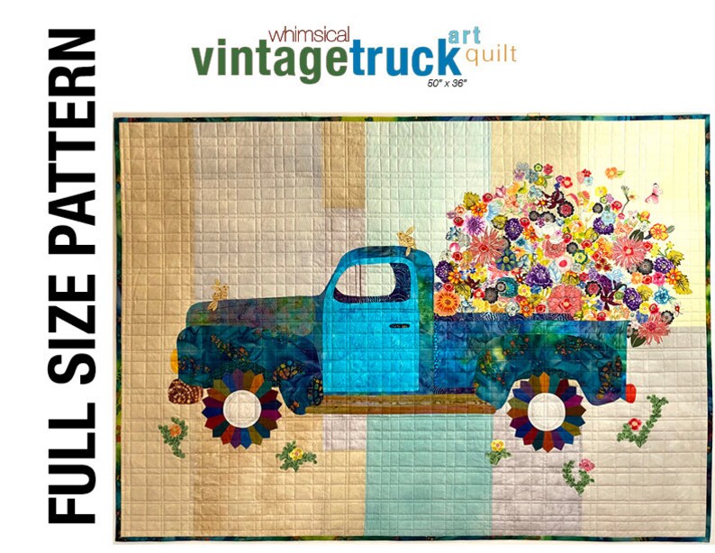 Full-sized pattern for 50 X 36-inch art quilt featuring a vintage truck with two options. Create a spring-summer flower-filled truck or autumn pumpkin, crow, or sunflower version.
