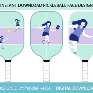 May include: Digital download featuring three pickleball paddle designs with illustrations of players in action. The paddles are light green with white handles. The text "INSTANT DOWNLOAD PICKLEBALL FACE DESIGN" is at the top. The text "DESIGNED BY: PaddlePixelCo DIGITAL DOWNLOAD" is at the bottom.