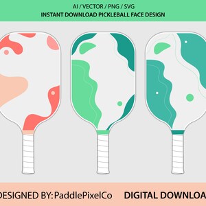May include: Three pickleball paddle face designs with abstract patterns in coral, green, and teal. Each paddle has a white handle with a textured grip. The text "AI / VECTOR / PNG / SVG" and "INSTANT DOWNLOAD PICKLEBALL FACE DESIGN" is at the top. The text "DESIGNED BY: PaddlePixelCo DIGITAL DOWNLOAD" is at the bottom.