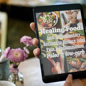 Healing Foods | Anti-Inflammatory Recipes to Reduce Joint Pain & Inflammation