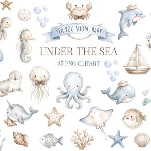 May include: A collection of 35 watercolour sea-themed clipart illustrations featuring a dolphin, whale, octopus, jellyfish, turtle, crab, narwhal, seahorse, starfish, seashells, coral, and a sailboat with the text SEA YOU SOON, BABY UNDER THE SEA.