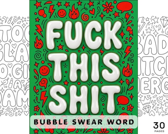 Swear Word Coloring Book 30 Pages Printable PDF Sarcastic Bubble Letter Quotes