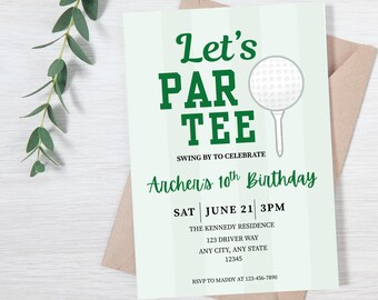 May include: A light green golf-themed birthday party invitation with the text "Let's PAR TEE" and a golf ball graphic. The invitation includes the date, time, location, and RSVP information. A sprig of greenery and a brown envelope are also visible.