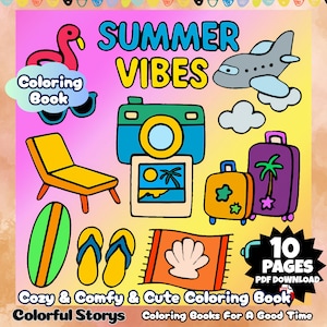 Summer Vibes: Malseiten für Erwachsene und Kinder, süßes und gemütliches Malbuch, zum sofortigen Download, mutig und einfach, gemütliche Zeiten,