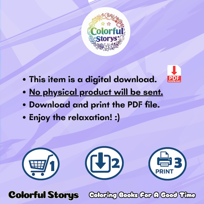 May include: Digital download graphic with the Colorful Stories logo, a floral design with text. The image includes instructions: download and print the PDF file. Icons for shopping cart, download, and print are also shown.