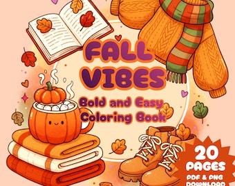 Fall Vibes Coloring Book | 20 Cozy Bold and Easy Autumn Pages (PDF & PNG)
