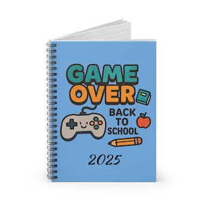 Game Over Spiral Notebook - Back to School 2025, Gaming Journal, Student Notebook, Gift for Gamers, Cute School Supplies, Gift
