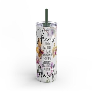 Personalized Grandma Tumbler | Floral Travel Mug | Gift for Grandma | Mother&#39;s Day | Inspirational Quote | 20oz Skinny Cup, Gift for Her