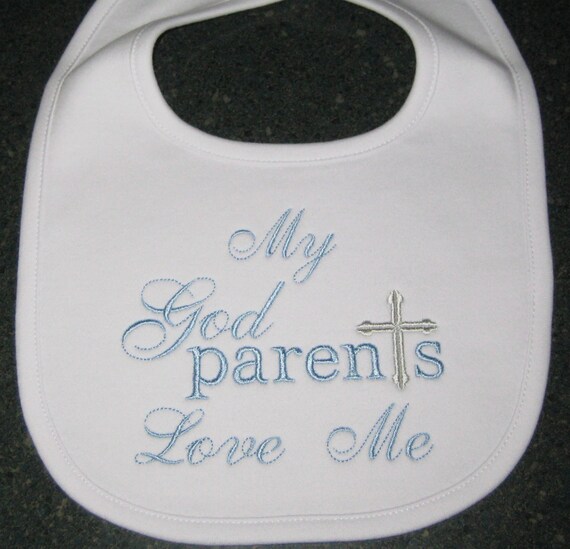Baptism Christening Bib My Godparents Love Me Bib for Baby Etsy