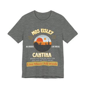 Camiseta unisex de STAR WARS Mos Eisley Tatooine para hombre, camiseta gráfica de la película, regalo para geeks de ciencia ficción, camiseta de Luke Skywalker, camiseta para fans