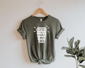 RTS Screen Print Transfer WHITE ink | Coffee Is Always a Good Idea  | Adult Size