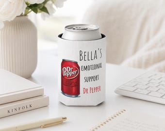 Personalisierte emotionale Unterstützung Dr. Pepper Dosenkühler, benutzerdefinierte Name Getränkehülle, lustiges Sodageschenk, Schreibtischzubehör