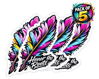 Honor the Roots Feather Sticker Pack (Pack of 5) | Cherokee-Inspired Native Feather Art | Indigenous Pride Vinyl Stickers 4x4