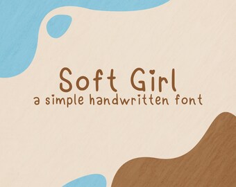 Soft Girl Handwritten Font – Cute, Girly Style (Digital Download)