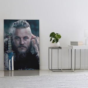 Ragnar Lothbrok - Travis Fimmel - Vikings Tv Series - Ragnar Lothbrok Poster - King Ragnar - Home Decor - Gift - Wall Decor