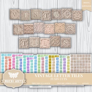 Könnte beinhalten: Digitaler Download von Vintage-Buchstabenfliesen. Das Wort "VINTAGE" wird mit einzelnen Fliesen geschrieben. Das Bild enthält verschiedene farbenfrohe Fliesenblätter und den Text "VINTAGE LETTER TILES" und "FUSSY CUTS". Die Fliesengröße beträgt ca. 2,5 cm.