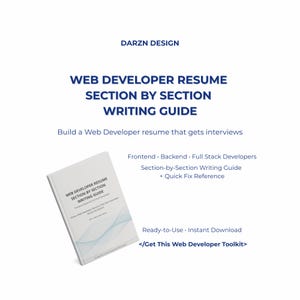 Web Developer Resume Writing Guide | Section by Section Resume Help | ATS Optimized Tech Resume | Job Application Tool | Summary Tips PDF