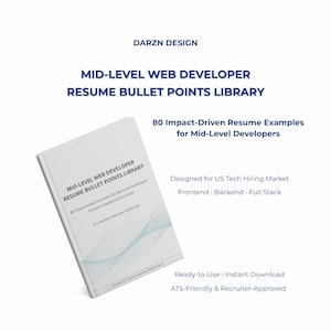 Biblioteca de puntos clave para currículum de desarrollador web de nivel intermedio | 80 ejemplos impactantes para frontend, backend y full stack | Optimizado para ATS | Mercado estadounidense