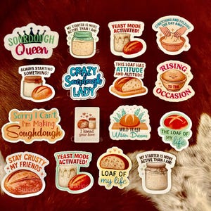 Funny Sourdough Stickers | Baking Pun Vinyl Sticker for Bread Lovers