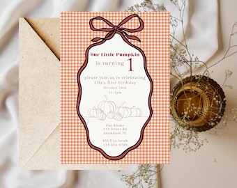 May include: A fall-themed birthday invitation with a pumpkin design. The invitation features the text "Our Little Pumpkin is turning 1" and event details. The background is a gingham pattern in orange and white.