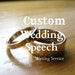 Olivia reviewed SALE Custom Wedding Speech Engagement Writing Editing Service - Maid of Honor Best Man Father of the Bride Groom Personalized Formal Speech