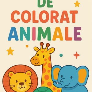 May include: A colourful children's illustration featuring a lion, giraffe, turtle, and elephant. The text "CARTE DE COLORAT ANIMALE" is displayed in orange, green, orange, blue, and purple. Stars and dots are scattered around the animals.