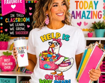 Teacher Duck T-Shirt | Classroom Cartoon Help is On The Way Tee