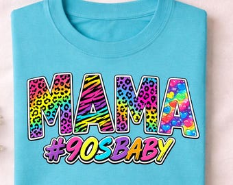 Mama #90sBaby Shirt, Retro Colorful Graphic Tee, Comfort Colors