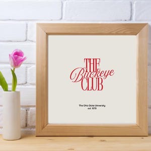 The Buckeye Club Print – Ohio State University Wall Art, OSU Poster, College Dorm Decor, Red Script Typography Print