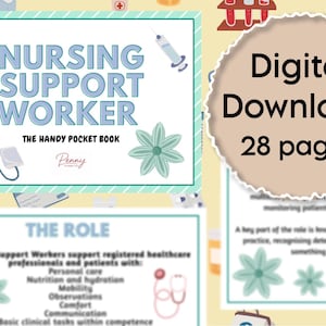 May include: A digital download titled Nursing Support Worker The Handy Pocket Book, featuring 28 pages of healthcare information. The cover displays blue text, a blood pressure monitor, a syringe, and green flowers on a light yellow background.