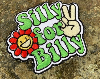 Silly for Billy handmade iron-on patch.  Custom embroidery. Made with recycled materials
