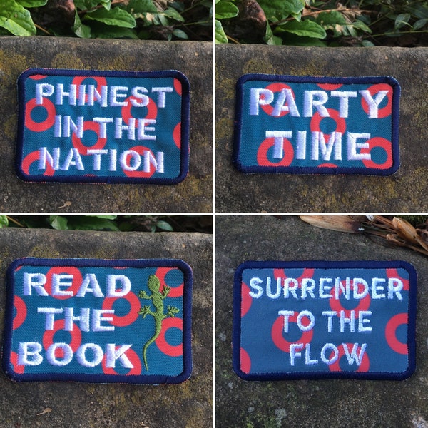 Phinest in the Nation, Party Time, Read the Book, Surrender to the Flow handmade iron on patch. Fishman donuts.