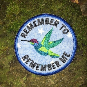 Hummingbird handmade iron-on patch. Remember to Remember Me. Jeff Tweedy. Wilco inspired