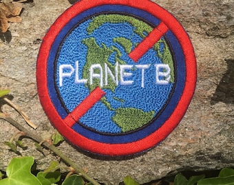 There is NO PLANET B handmade iron on patch or hat. King Gizzard and the Lizard Wizard inspired