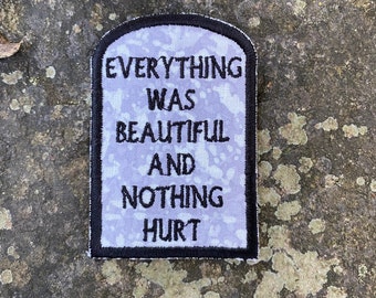 Slaughterhouse Five handmade iron on patch. Everything was beautiful and nothing hurt tombstone. Kurt Vonnegut inspired