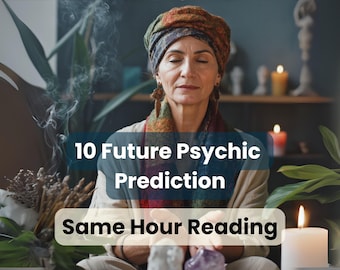 Top 10 Psychic Predictions Reading: Same Hour Delivery, Future Insights