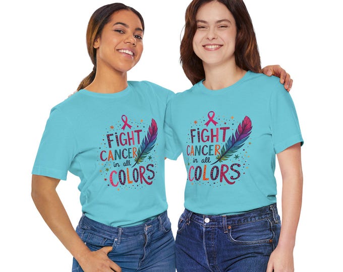 Fight Cancer in All Colors Tee - Inspirational Awareness Shirt