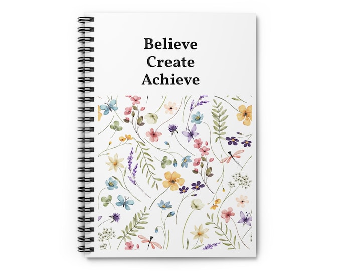 Floral Motivational Spiral Notebook,  Inspirational Journal, Creative Writing, School Supplies, Gift for Students
