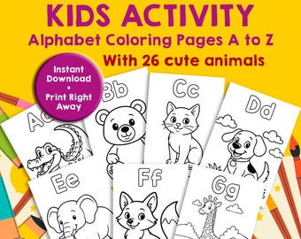 Alphabet Malvorlagen A-Z | ABC Tier Malbuch für Kinder | Druckbare Vorschulaktivität