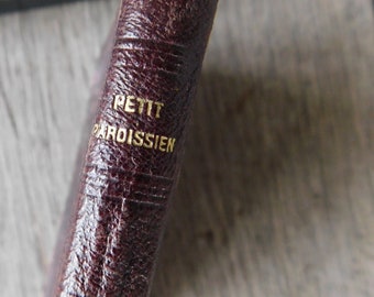 French Miniature Prayer Book - Petit Paroissien, Burgundy Leather Bound, C1921