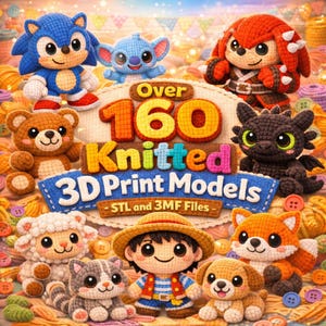 Knitted STL & 3MF Files – 160+ 3D Printing Models – Characters, Animals – Commercial Use Allowed