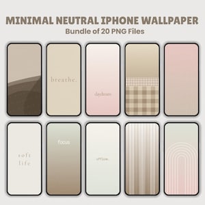 Minimal Neutral iPhone Wallpaper, Unique Minimalist Gradient motivation phone wallpaper pack, Instant PNG Download