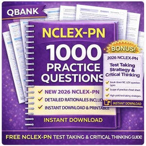 2026 NCLEX-PN Practice Questions w detailed rationales and cheat sheets (instant download)