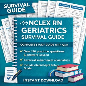 May include: A teal-colored study guide titled "NCLEX RN GERIATRICS SURVIVAL GUIDE" with the text "COMPLETE STUDY GUIDE WITH Q&A." The guide includes over 150 practice questions and covers major topics. A stack of books and a pen are also visible.