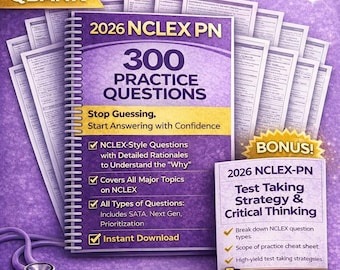 NCLEX PN Practice Questions | 300 Study Guide with Rationales (PDF Download)