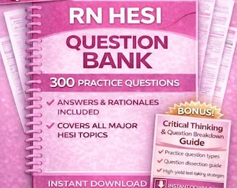 HESI RN Exit Practice Exam 2026| 300 Nursing Questions & Rationales (instant download)